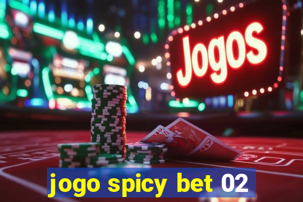 jogo spicy bet 02